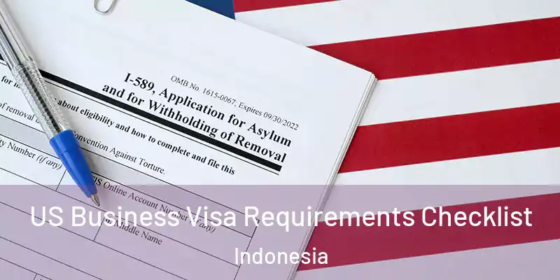  US Business Visa Requirements Checklist Indonesia