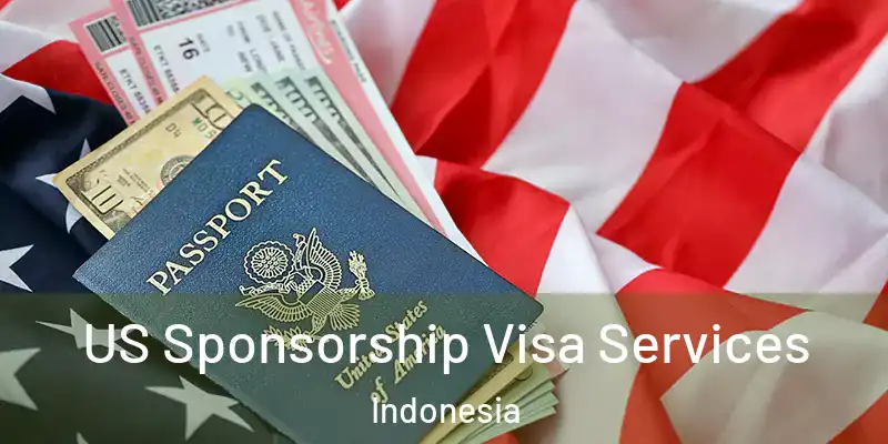  US Sponsorship Visa Services Indonesia
